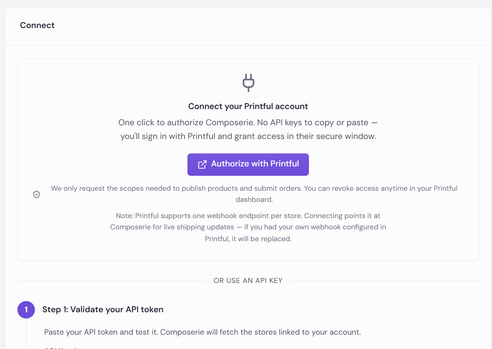 Printful connect page with the one-click button and the API key form