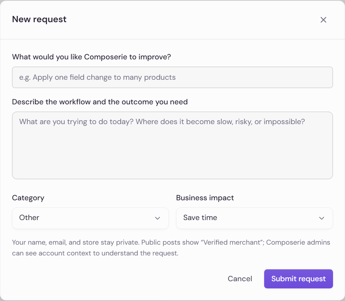 The New request dialog with fields for what to improve and the workflow you need, a Category and a Business impact selector, and a note that your name, email and store stay private